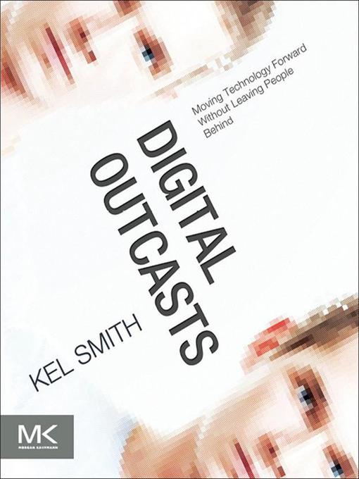 Title details for Digital Outcasts by Kel Smith - Wait list